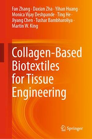 Collagen-Based Biotextiles for Tissue Engineering