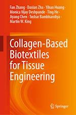 Collagen-Based Biotextiles for Tissue Engineering