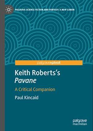 Keith Roberts's Pavane