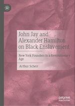 John Jay and Alexander Hamilton