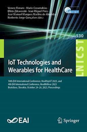 Iot Technologies and Wearables for Healthcare