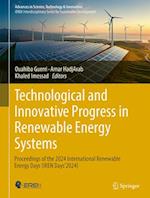 Technological and Innovative Progress in Renewable Energy Systems