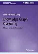 Knowledge Graph Reasoning