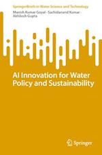 AI Innovation for Water Policy and Sustainability