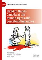 Hand in Hand? Canada at the Human Rights and Peacebuilding Nexus