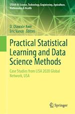 Practical Statistical Learning and Data Science Methods