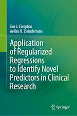 Application of Regularized Regressions to Identify Novel Predictors in Clinical Research