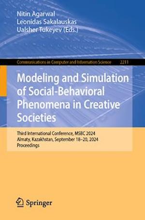 Modeling and Simulation of Social-Behavioral Phenomena in Creative Societies