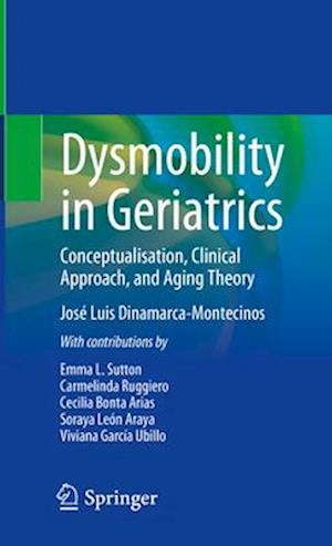 Dysmobility in Geriatrics