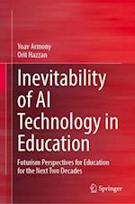 Inevitability of AI Technology in Education