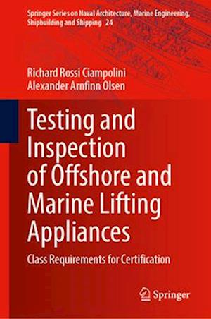 Testing and Inspection of Offshore and Marine Lifting Appliances