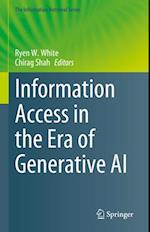 Information Access in the Era of Generative AI