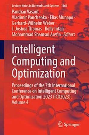 Intelligent Computing and Optimization