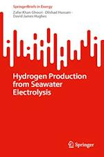 Hydrogen Production from Seawater Electrolysis