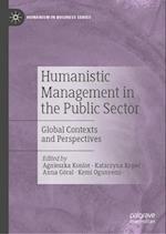 Humanistic Management in the Public Sector