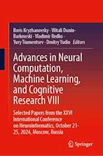 Advances in Neural Computation, Machine Learning, and Cognitive Research VIII