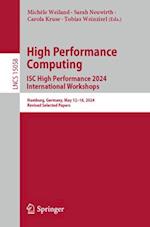 High Performance Computing. Isc High Performance 2024 International Workshops