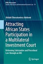 Attracting African States Participation in a Multilateral Investment Court