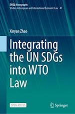 Integrating the Un Sdgs Into Wto Law