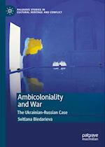 Ambicoloniality and War