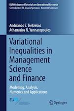 Variational Inequalities in Management Science and Finance