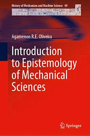 Introduction to Epistemology of Mechanical Sciences