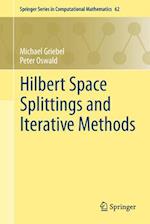 Hilbert Space Splittings and Iterative Methods