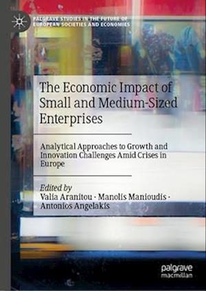 The Economic Impact of Small and Medium-Sized Enterprises