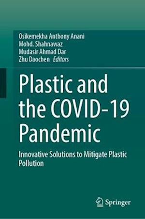 Plastic and the Covid-19 Pandemic