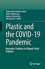 Plastic and the Covid-19 Pandemic