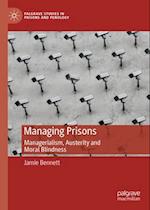 Managing Prisons