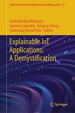 Explainable Iot Applications