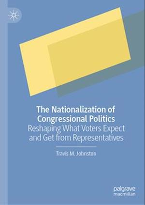 The Nationalization of Congressional Politics