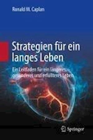 Strategien für ein langes Leben