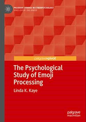 The Psychological Study of Emoji Processing