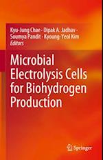 Microbial Electrolysis Cells for Biohydrogen Production