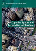 Cognitive Spaces and Perspective in Literature