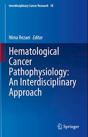 Hematological Cancer Pathophysiology