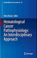 Hematological Cancer Pathophysiology