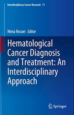 Hematological Cancer Diagnosis and Treatment