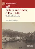 Britain and Oman, C. 1945-1980