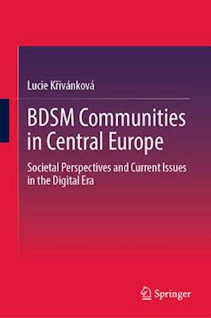 Bdsm Communities in Central Europe