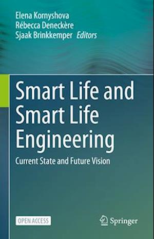 Smart Life and Smart Life Engineering