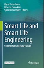 Smart Life and Smart Life Engineering