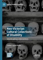 Neo-Victorian Cultural Collections of Disability