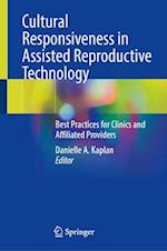 Cultural Responsiveness in Assisted Reproductive Technology