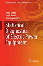 Statistical Diagnostics of Electric Power Equipment