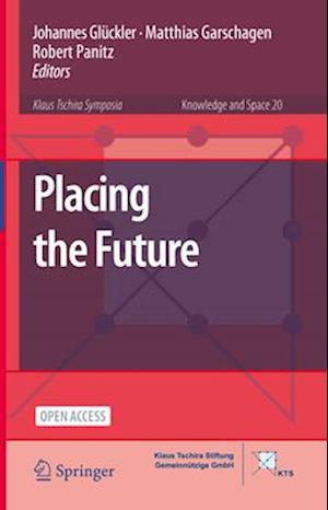 Placing the Future