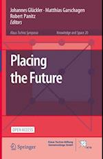 Placing the Future