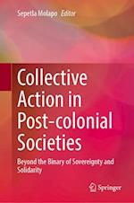 Collective Action in Post-Colonial Societies